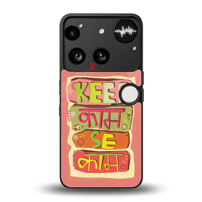 Kaam Se Kaam back phone cover | glass case for nothing phone 3