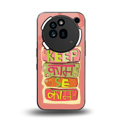 Kaam Se Kaam back phone cover | glass case for nothing phone 3a pro