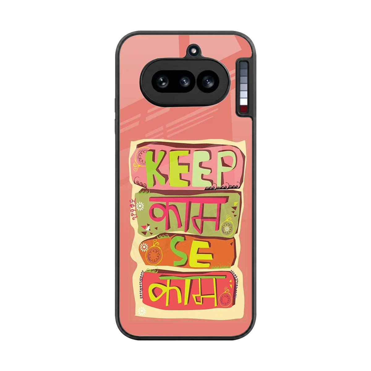 Kaam Se Kaam back phone cover | glass case for nothing phone 4a