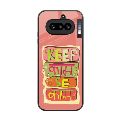 Kaam Se Kaam back phone cover | glass case for nothing phone 4a