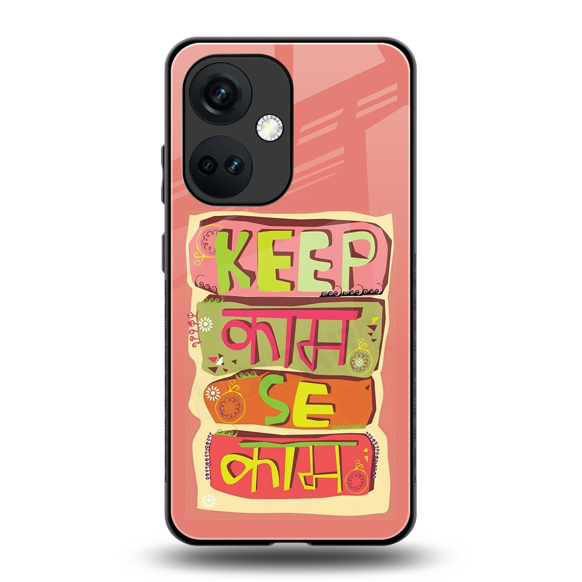Kaam Se Kaam back phone cover | glass case for oneplus nord ce 3