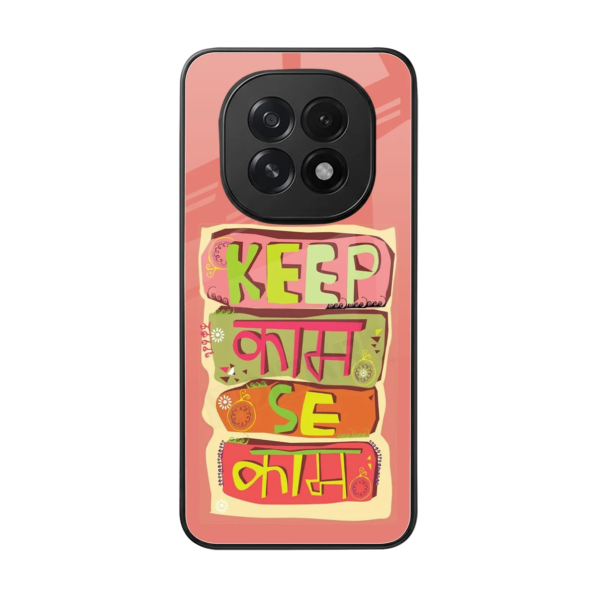 Kaam Se Kaam back phone cover | glass case for oppo f29 5g
