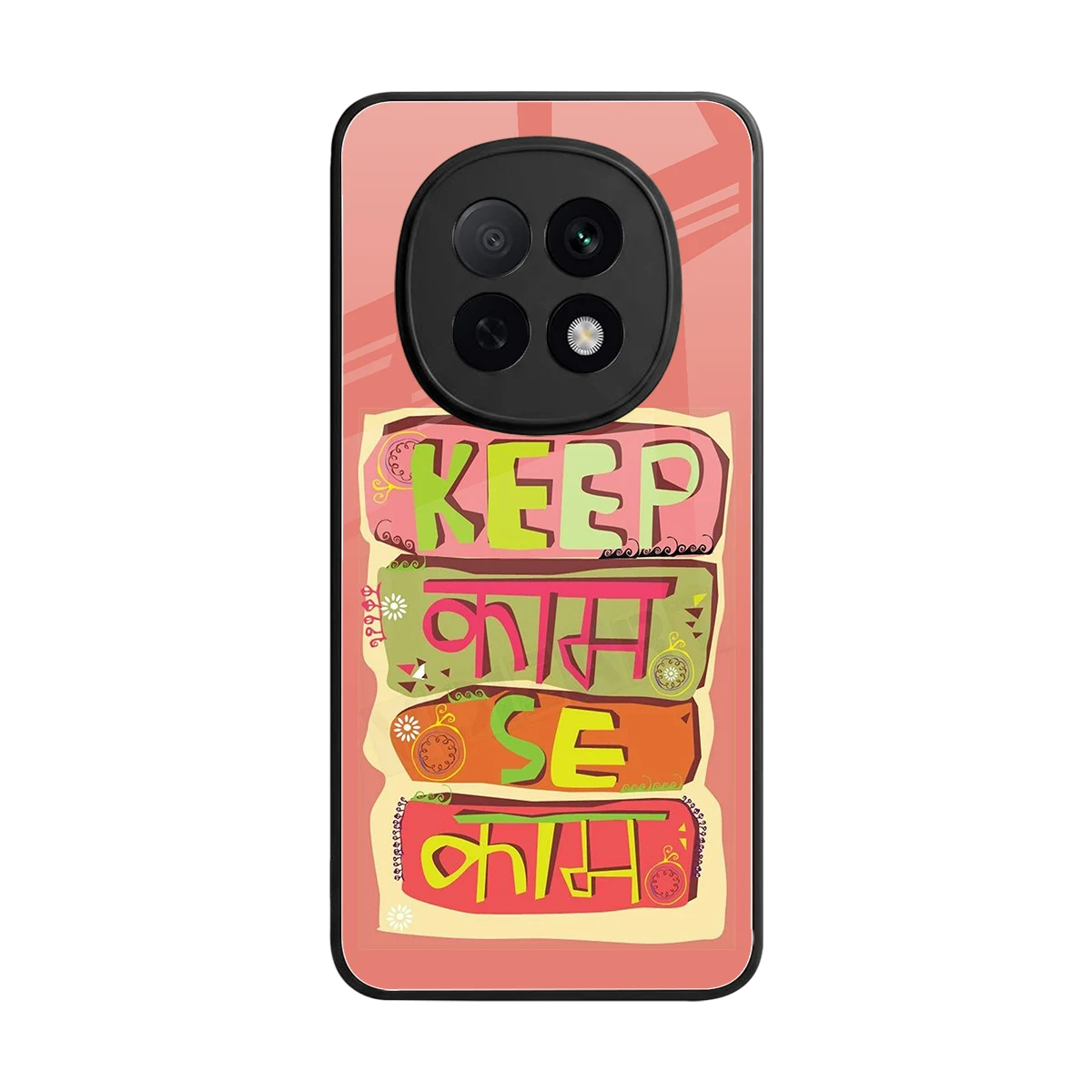 Kaam Se Kaam back phone cover | glass case for oppo f29 pro 5g