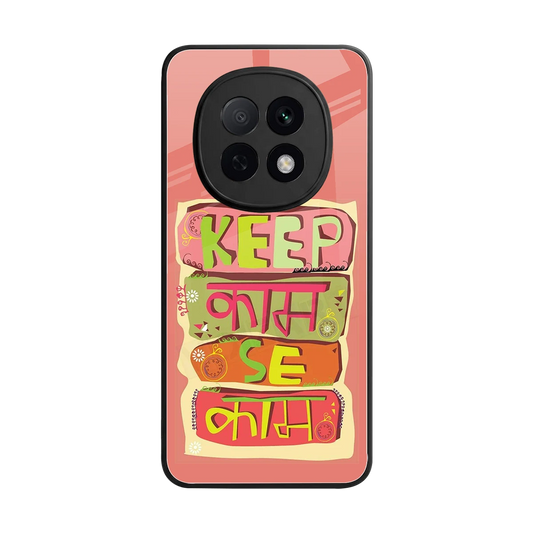 Kaam Se Kaam back phone cover | glass case for oppo f29 pro 5g
