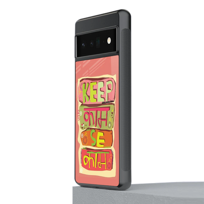 Kaam Se Kaam stylish phone case for google pixel 6 pro | glossy glass and slim fit