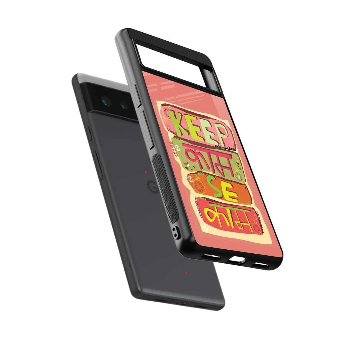 Kaam Se Kaam sleek google pixel 6 cover with tempered glass back and TPU edges