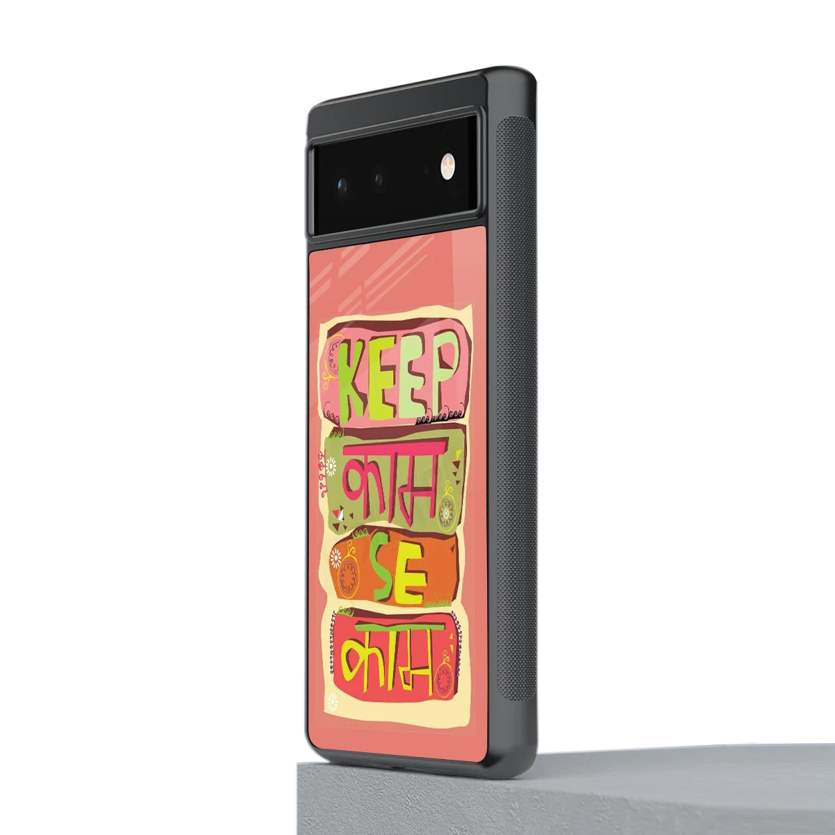 Kaam Se Kaam stylish phone case for google pixel 6a | glossy glass and slim fit