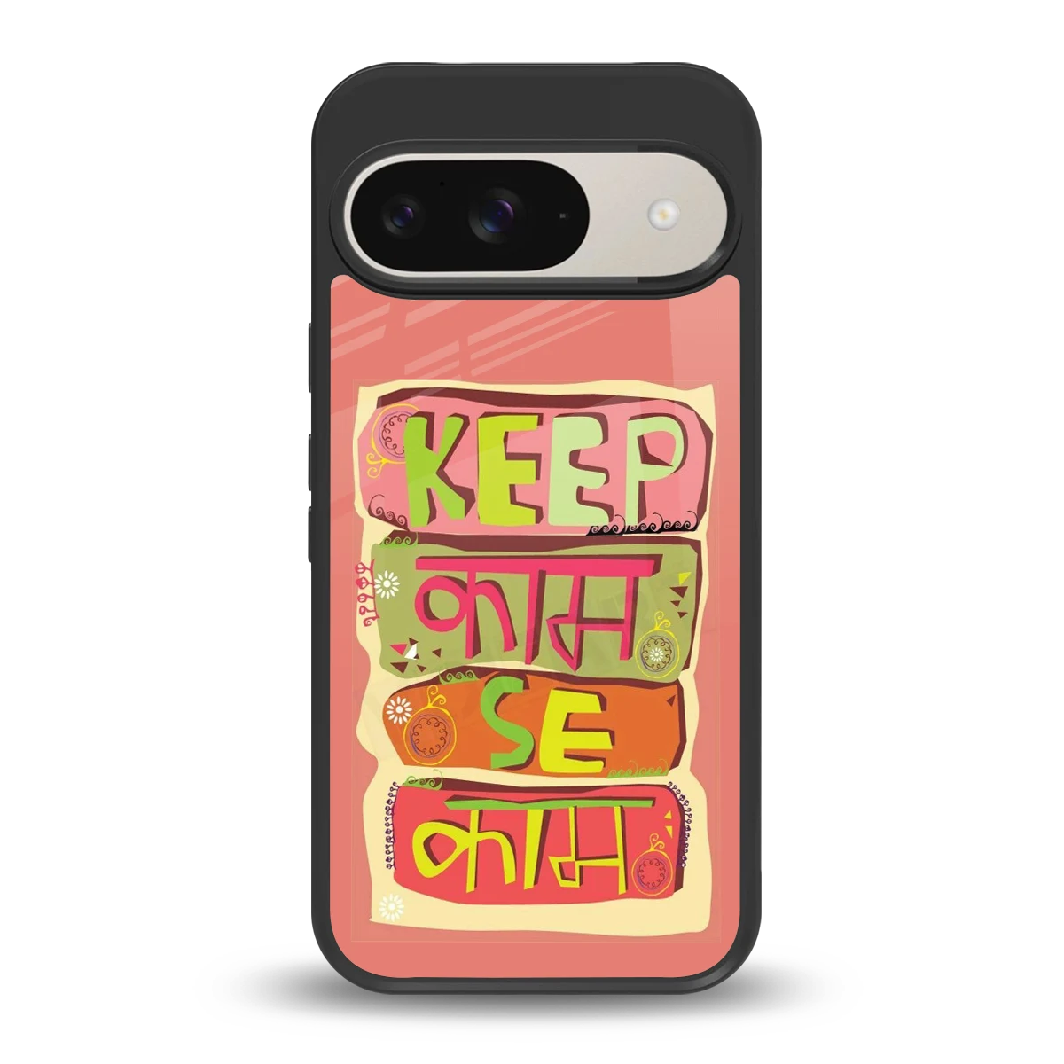 Kaam Se Kaam back phone cover | glass case for google pixel 9
