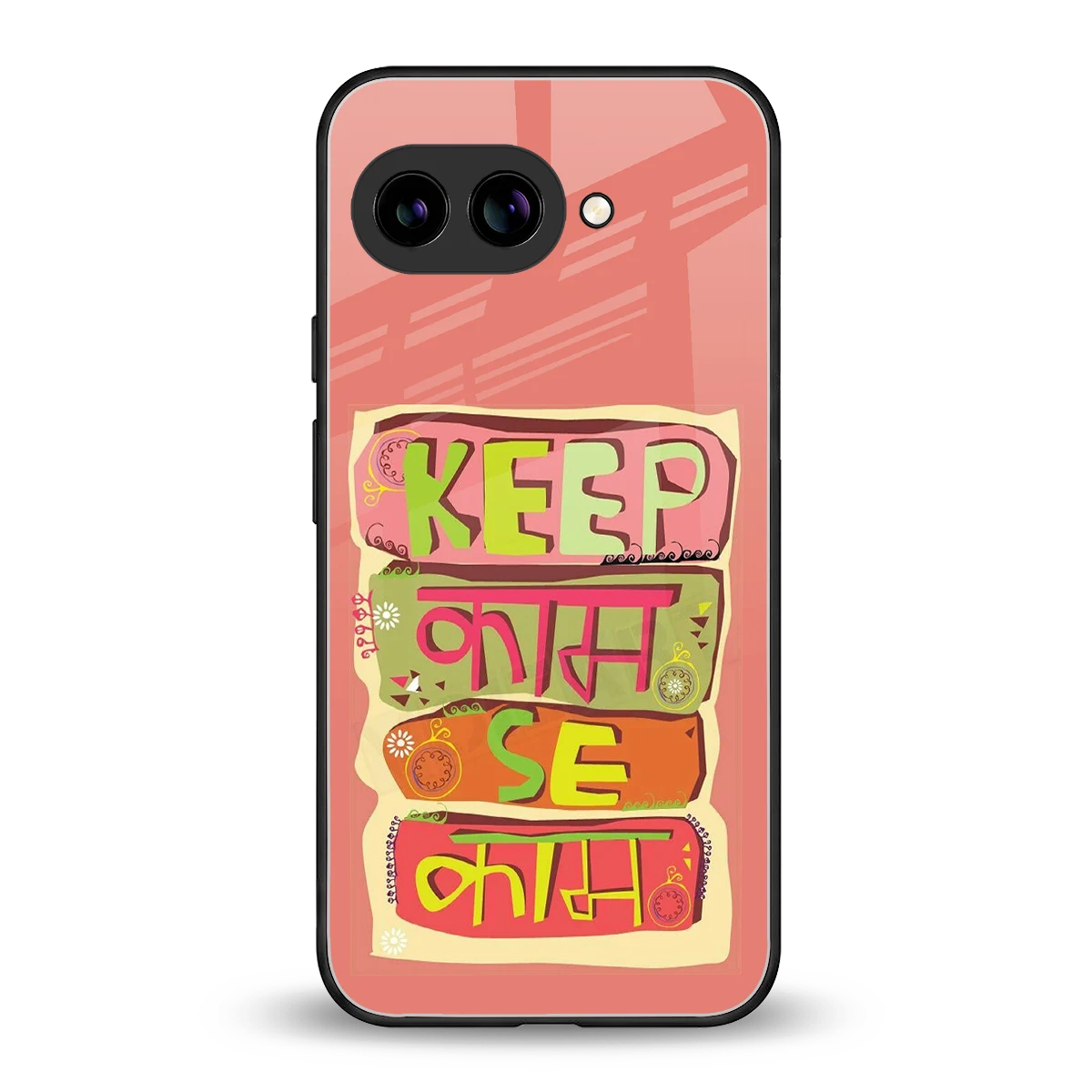 Kaam Se Kaam back phone cover | glass case for google pixel 10a