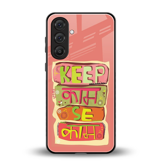 Kaam Se Kaam back phone cover | glass case for samsung galaxy m36 5g