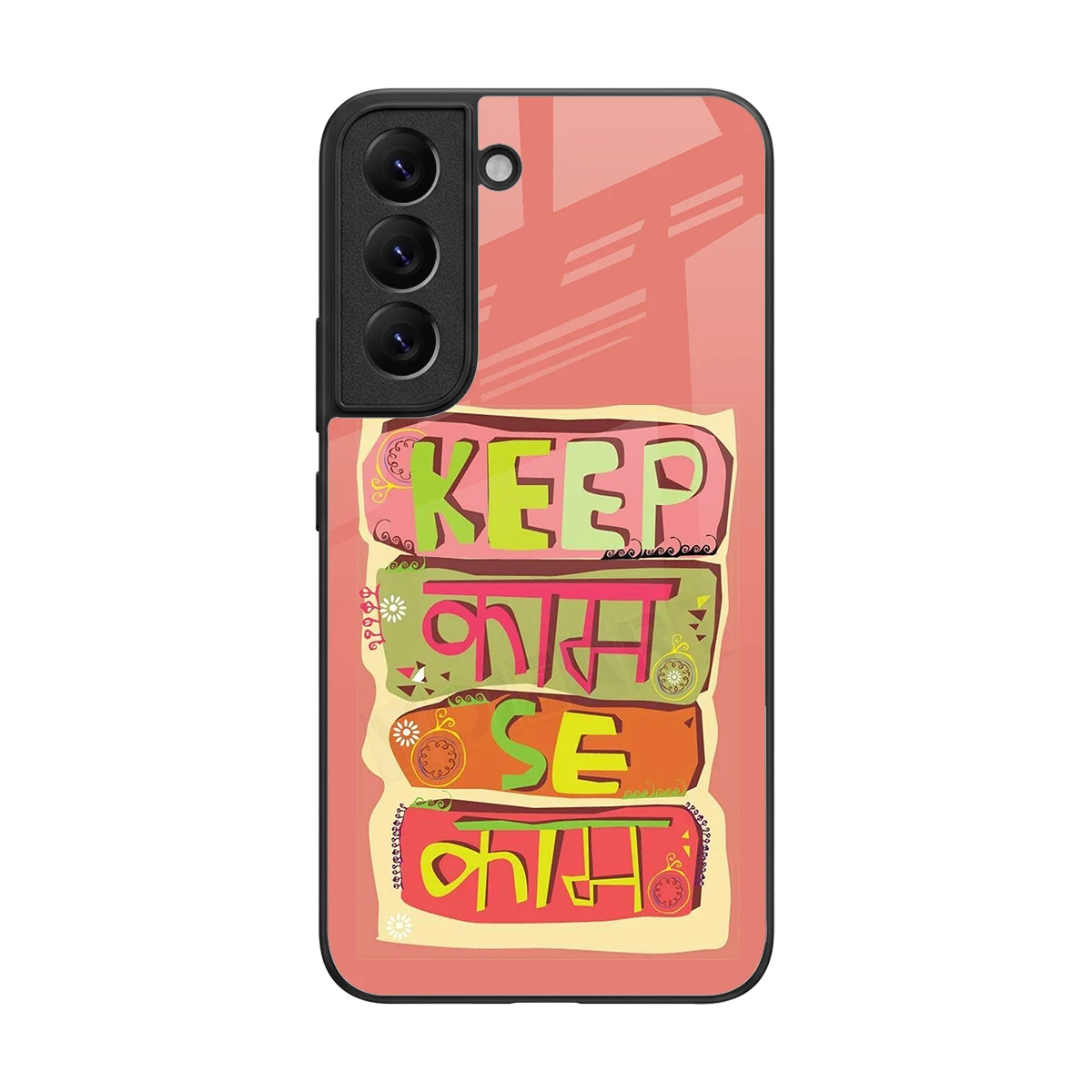 Kaam Se Kaam back phone cover | glass case for samsung galaxy s22
