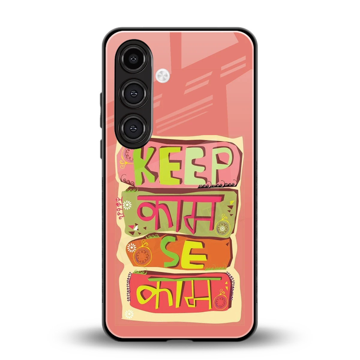 Kaam Se Kaam back phone cover | glass case for samsung galaxy s25