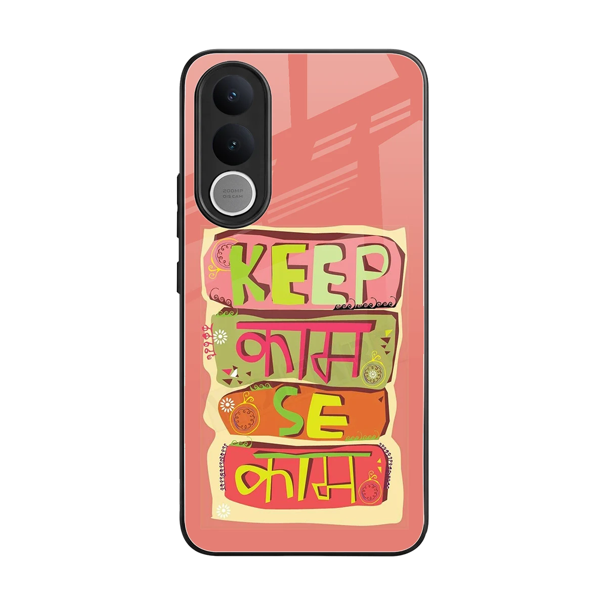 Kaam Se Kaam back phone cover | glass case for vivo v70 fe