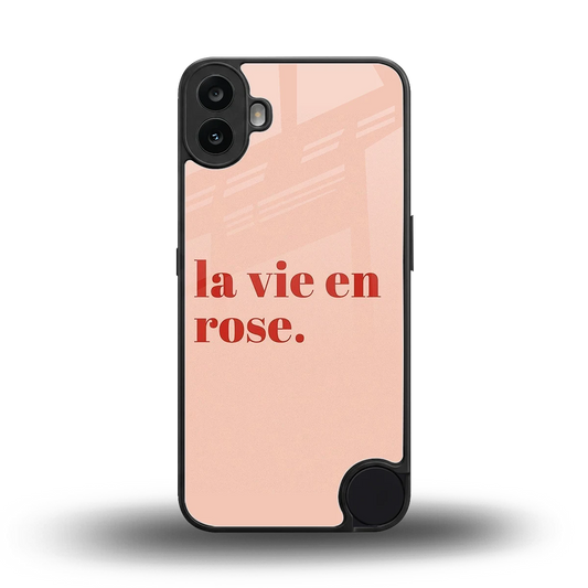 La Vie En Rose Quote back phone cover | glass case for cmf nothing phone 1