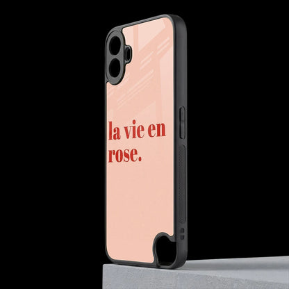 La Vie En Rose Quote cmf nothing phone 1 mobile cover | shockproof glass phone case