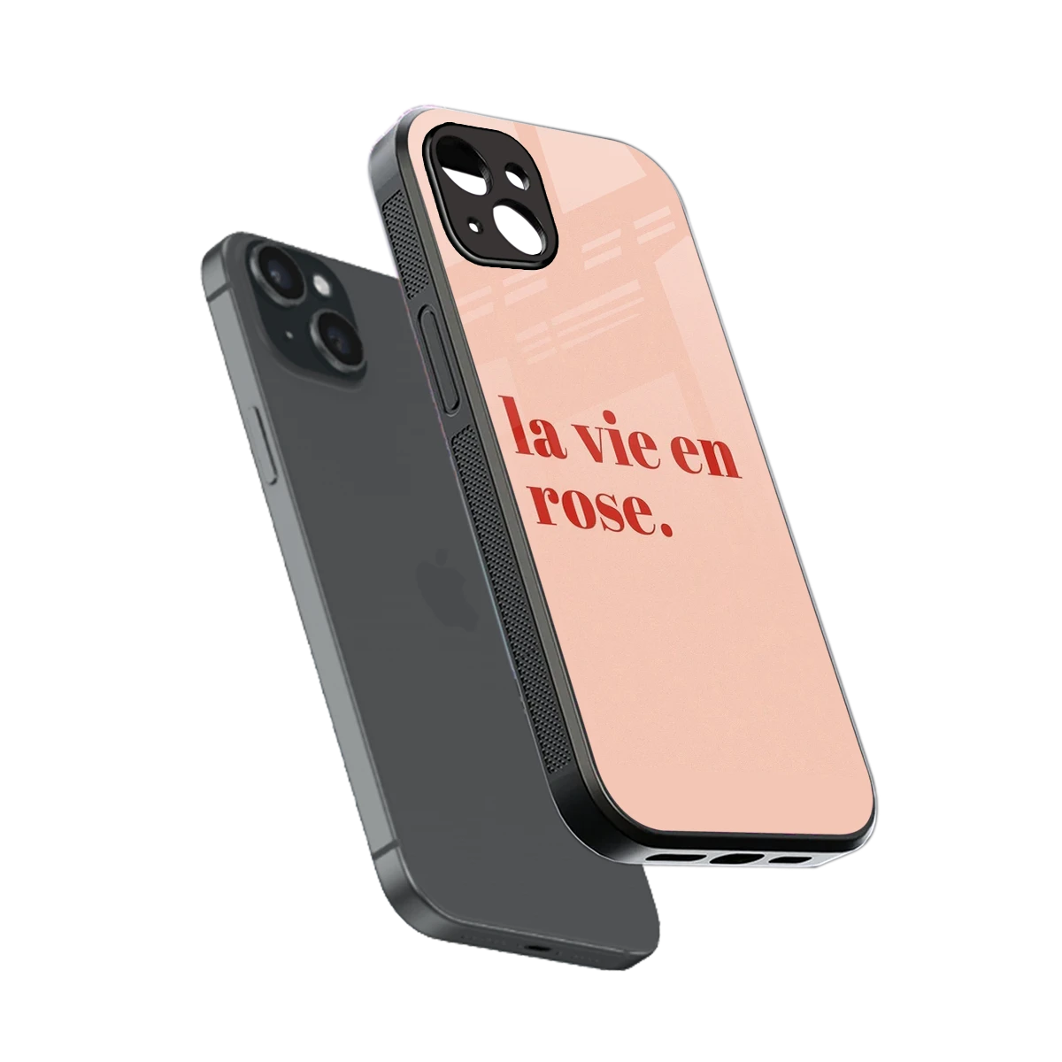 La Vie En Rose Quote sleek iphone 14 plus cover with tempered glass back and TPU edges
