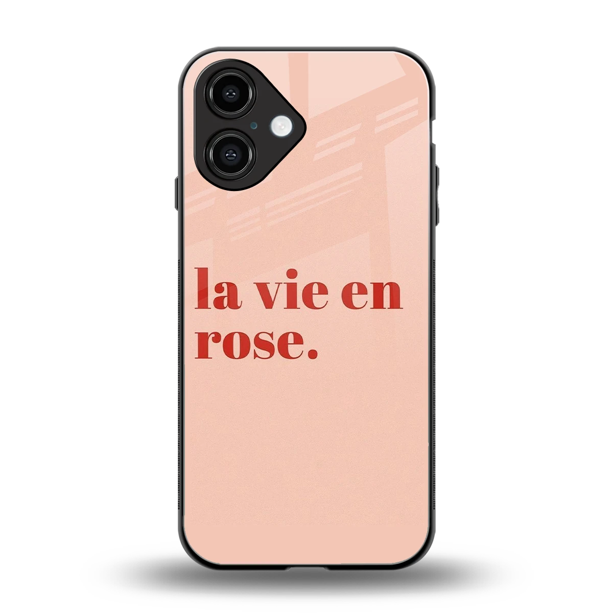 La Vie En Rose Quote back phone cover | glass case for iphone 16