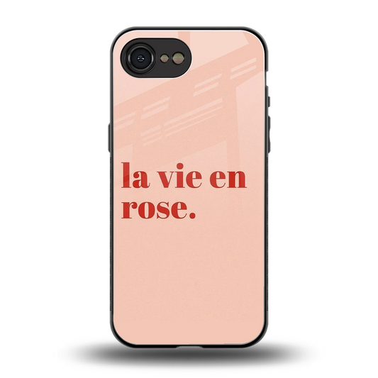 La Vie En Rose Quote back phone cover | glass case for iphone 16e