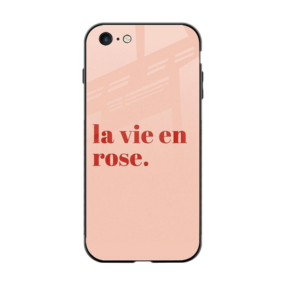 La Vie En Rose Quote back phone cover | glass case for iphone 6s