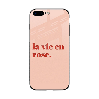 La Vie En Rose Quote back phone cover | glass case for iphone 8 plus