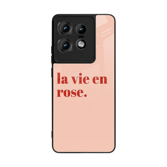 La Vie En Rose Quote back phone cover | glass case for motorola edge 50 pro