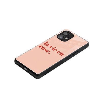 La Vie En Rose Quote stylish phone case for nothing phone 1 | glossy glass and slim fit