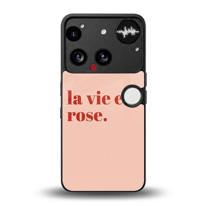 La Vie En Rose Quote back phone cover | glass case for nothing phone 3