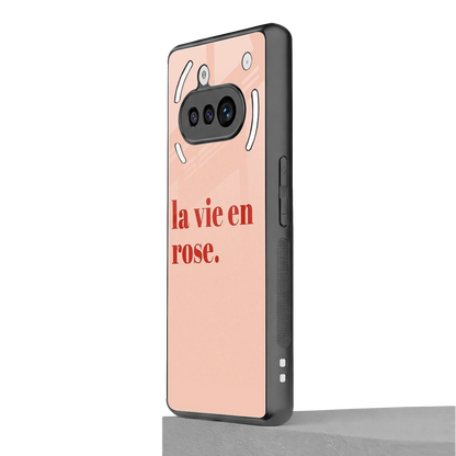 La Vie En Rose Quote nothing phone 3a mobile cover | shockproof glass phone case