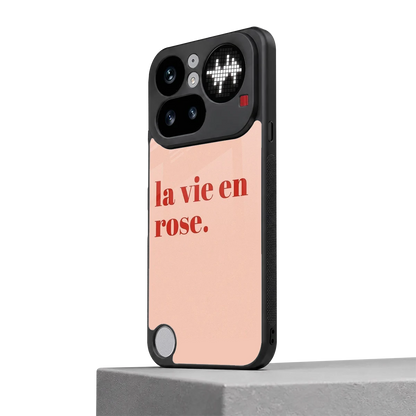 La Vie En Rose Quote nothing phone 4a pro mobile cover | shockproof glass phone case