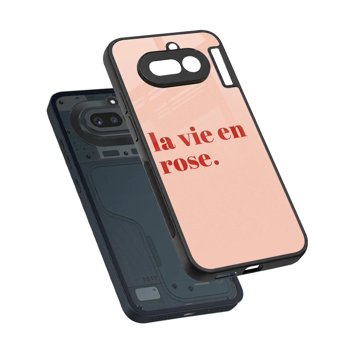 La Vie En Rose Quote sleek nothing phone 4a cover with tempered glass back and TPU edges