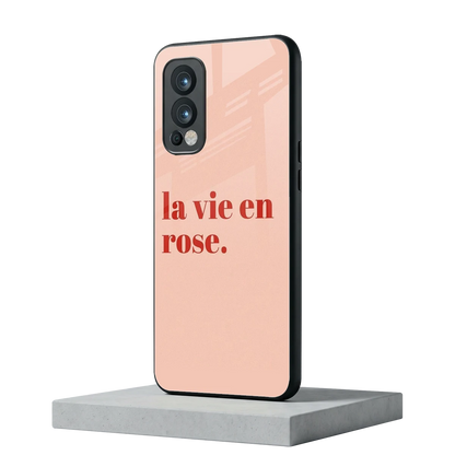 La Vie En Rose Quote oneplus nord 2 mobile cover | shockproof glass phone case