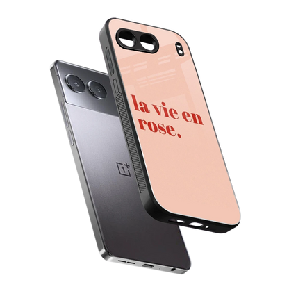 La Vie En Rose Quote sleek oneplus nord 4 cover with tempered glass back and TPU edges