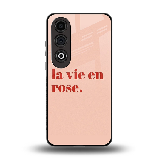 La Vie En Rose Quote back phone cover | glass case for oneplus nord ce 4