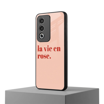 La Vie En Rose Quote oppo a3 pro mobile cover | shockproof glass phone case