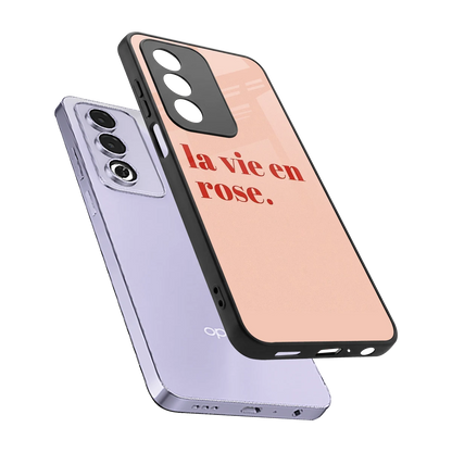 La Vie En Rose Quote sleek oppo a3 pro cover with tempered glass back and TPU edges