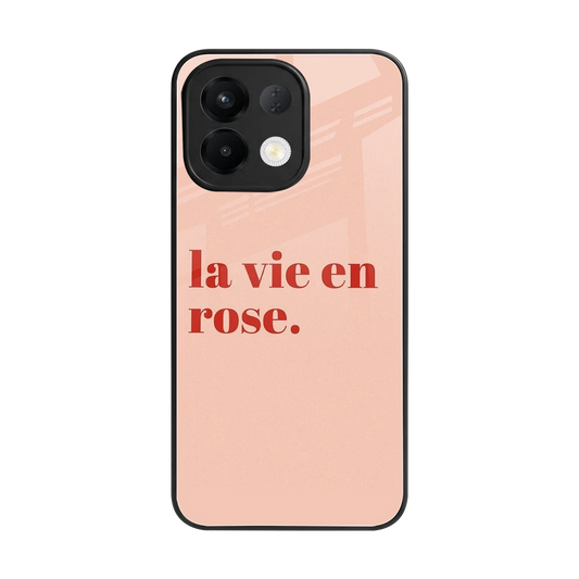 La Vie En Rose Quote back phone cover | glass case for oppo k13 5g