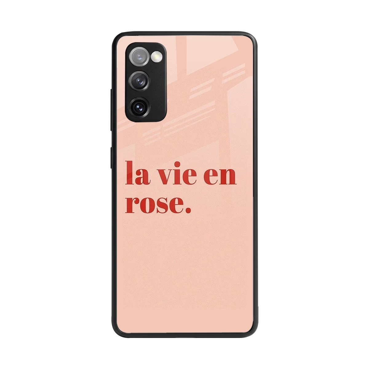 La Vie En Rose Quote back phone cover | glass case for samsung galaxy s20 fe