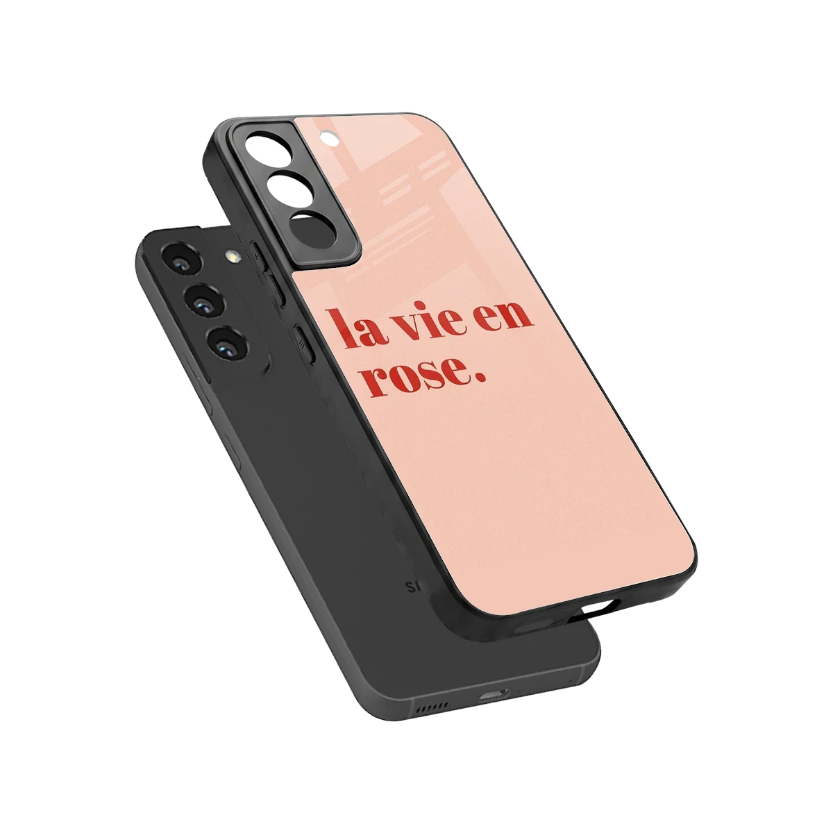 La Vie En Rose Quote sleek samsung galaxy s22 cover with tempered glass back and TPU edges