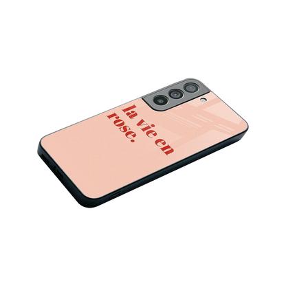 La Vie En Rose Quote stylish phone case for samsung galaxy s22 | glossy glass and slim fit