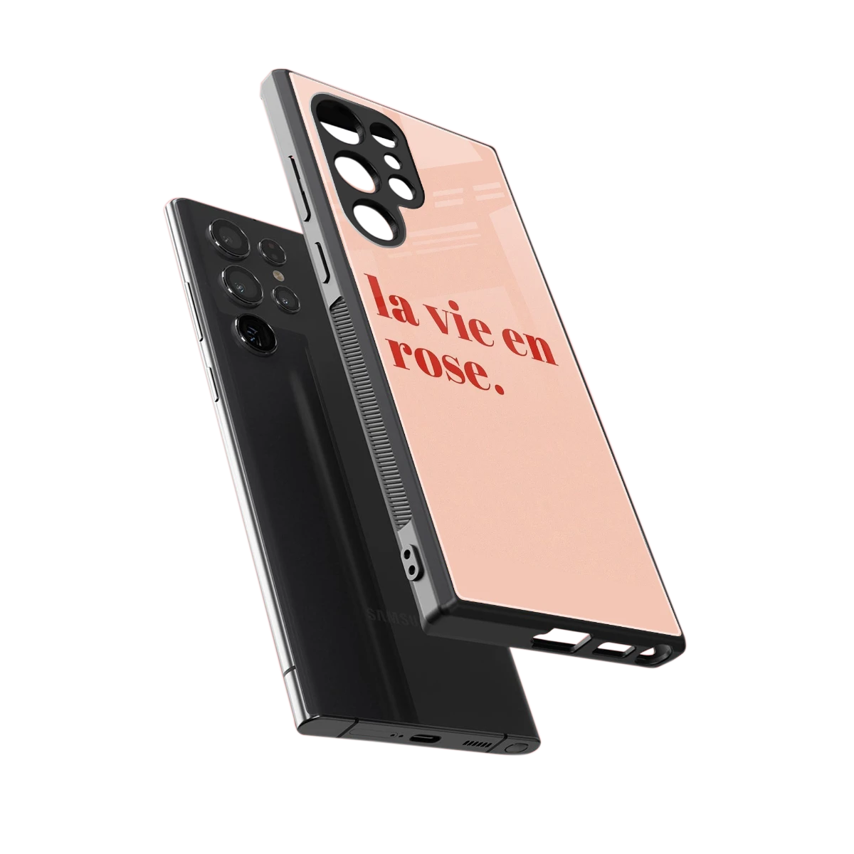 La Vie En Rose Quote sleek samsung galaxy s23 ultra cover with tempered glass back and TPU edges