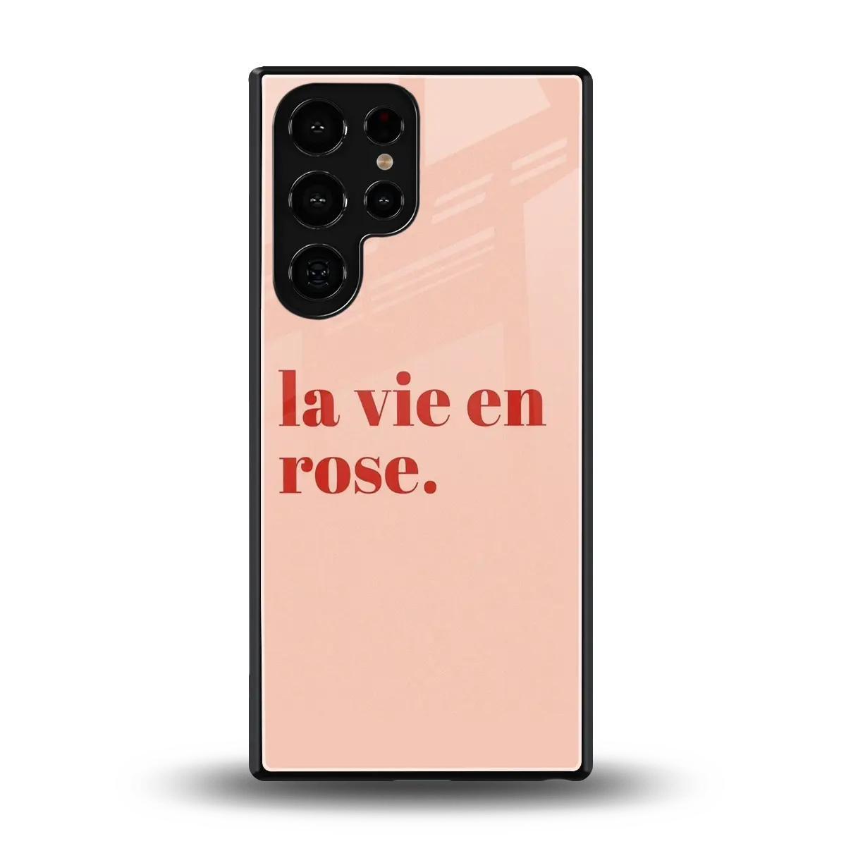 La Vie En Rose Quote back phone cover | glass case for samsung galaxy s25 ultra