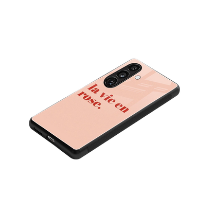 La Vie En Rose Quote stylish phone case for samsung galaxy s24 | glossy glass and slim fit