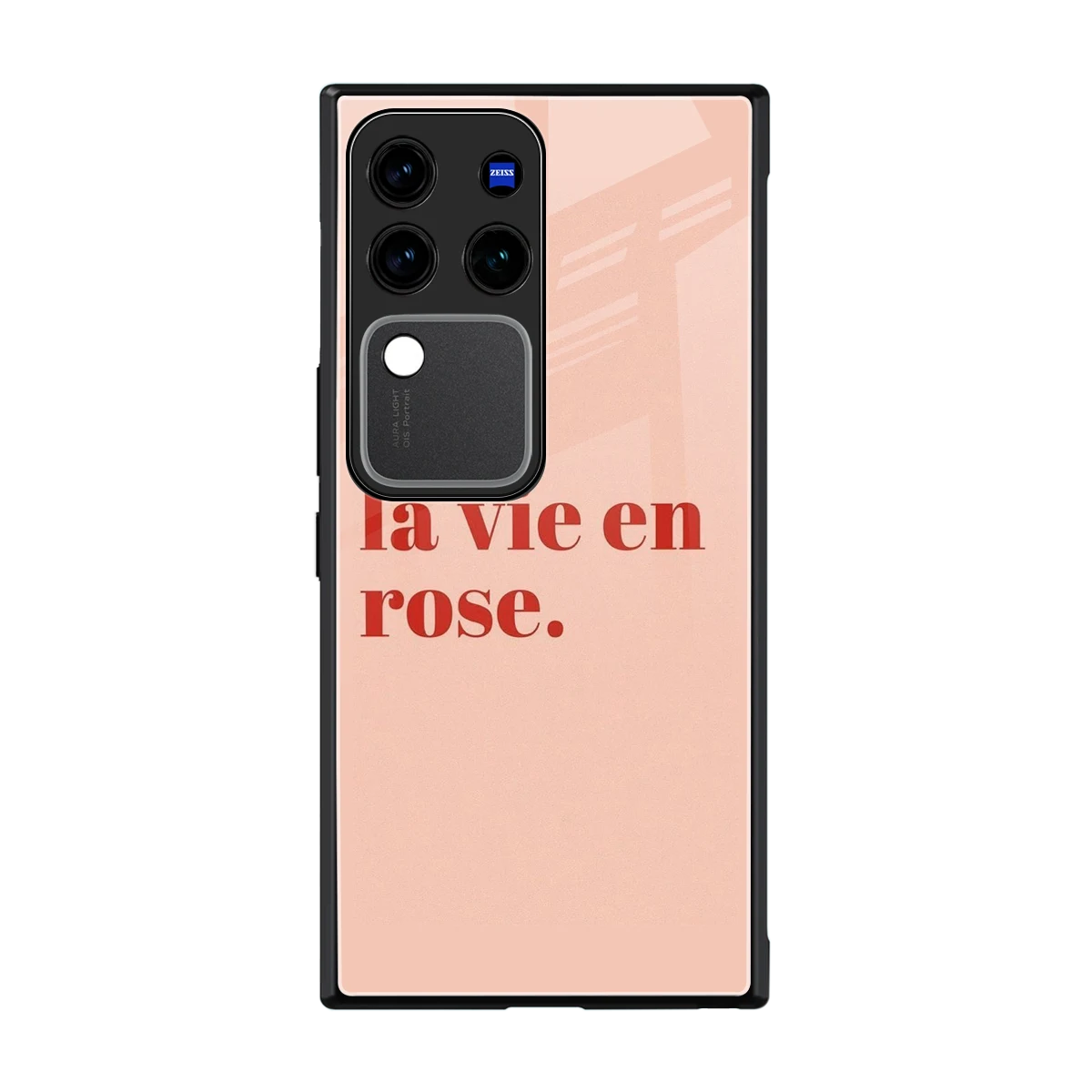 La Vie En Rose Quote back phone cover | glass case forvivo v30 pro