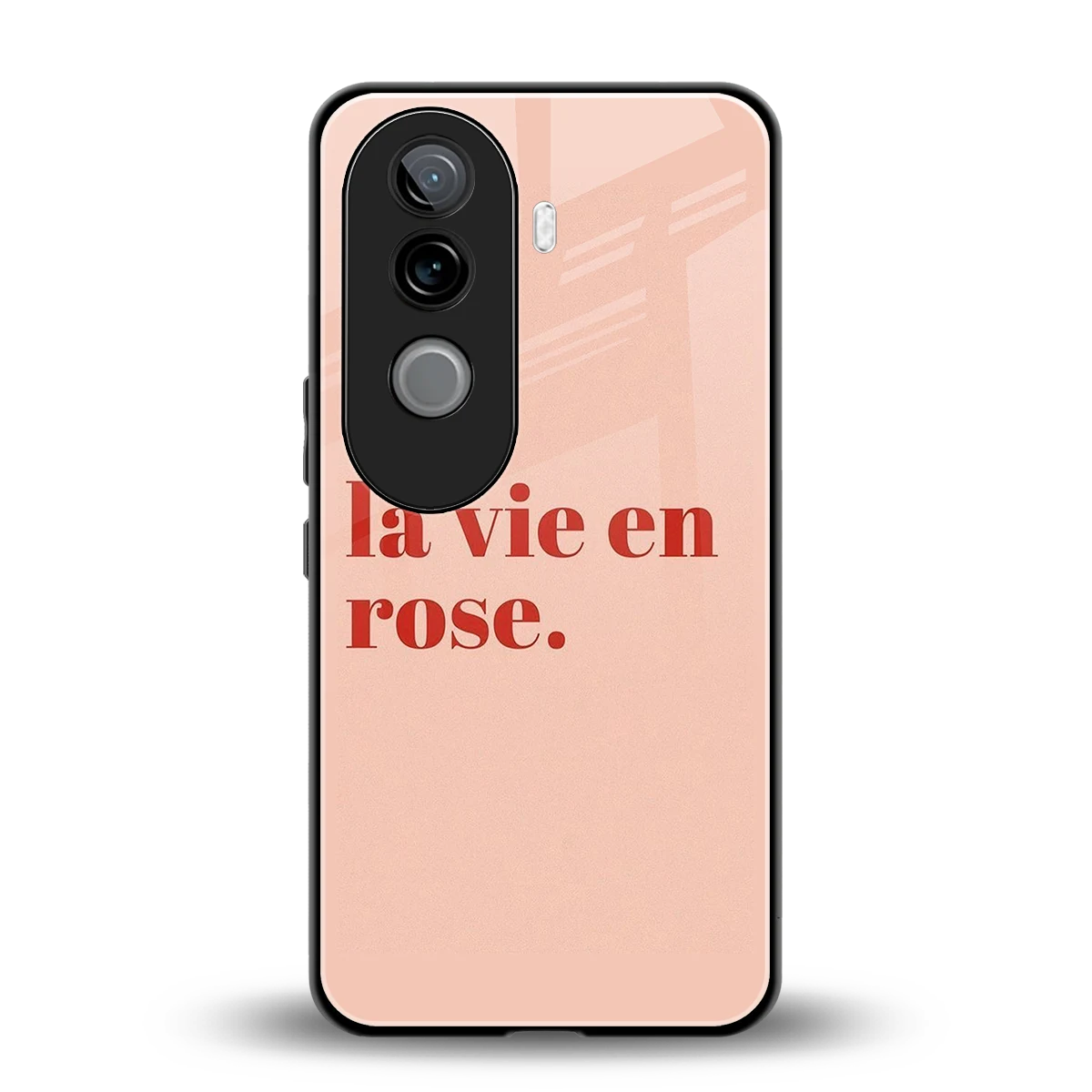 La Vie En Rose Quote back phone cover | glass case for vivo v40e
