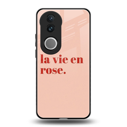 La Vie En Rose Quote back phone cover | glass case for vivo v50