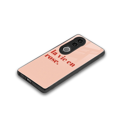 La Vie En Rose Quote stylish phone case for vivo v50 | glossy glass and slim fit