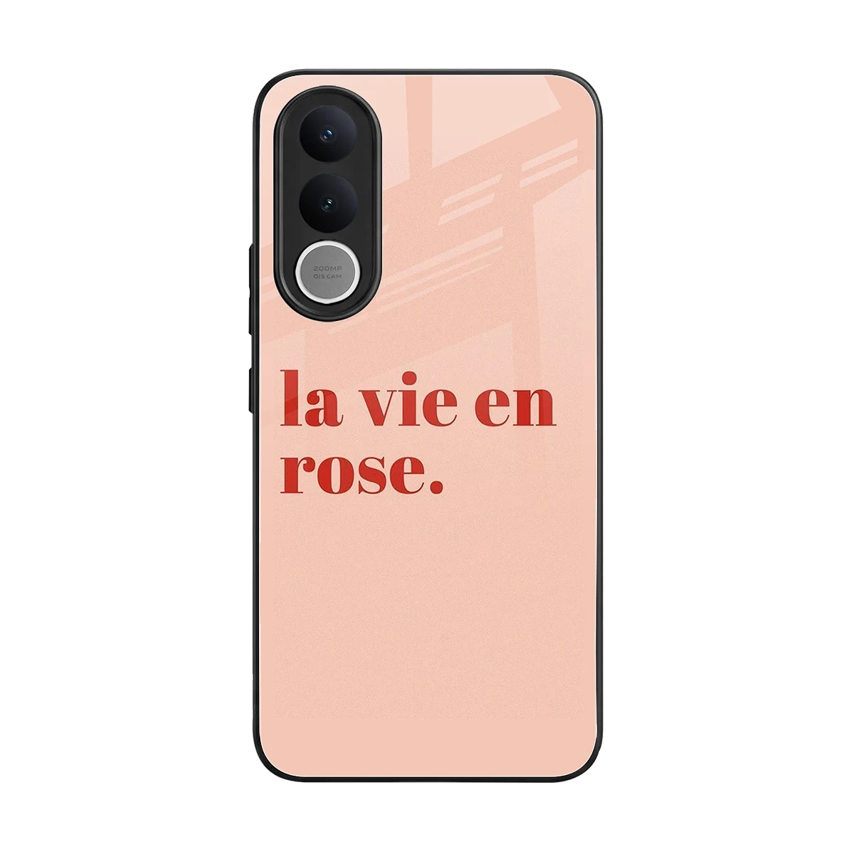 La Vie En Rose Quote back phone cover | glass case for vivo v70 fe