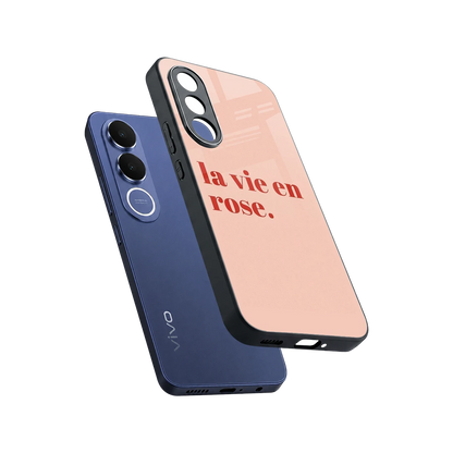 La Vie En Rose Quote sleek vivo v70 fe cover with tempered glass back and TPU edges