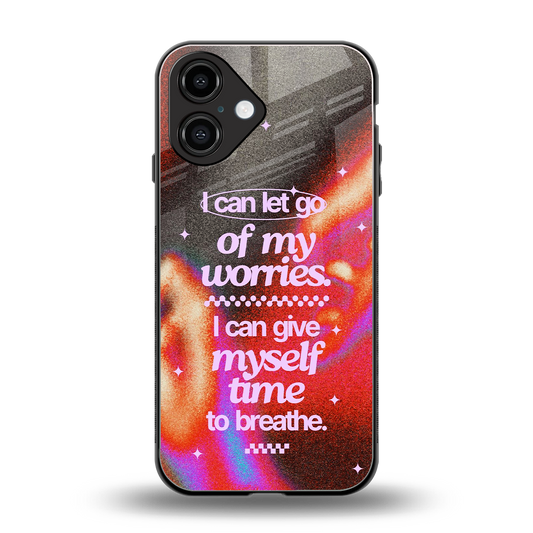 Let Go Phone Case for Iphone 16 | Glass Case