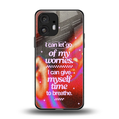Let Go back phone cover | glass case for nothing phone 2